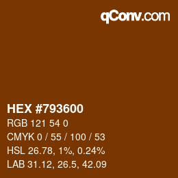 カラーコード: HEX #793600 | qconv.com