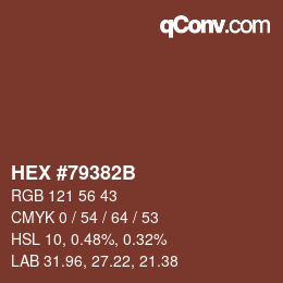 カラーコード: HEX #79382B | qconv.com