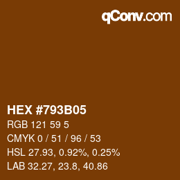 Color code: HEX #793B05 | qconv.com