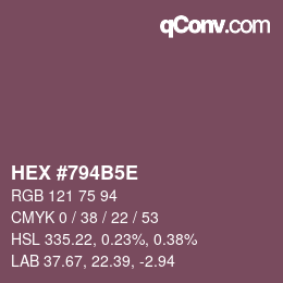 颜色代码: HEX #794B5E | qconv.com