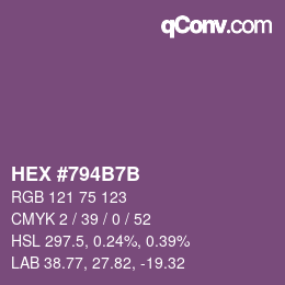 カラーコード: HEX #794B7B | qconv.com
