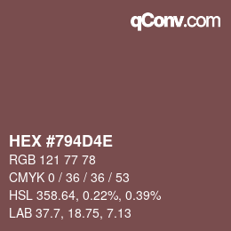 Color code: HEX #794D4E | qconv.com