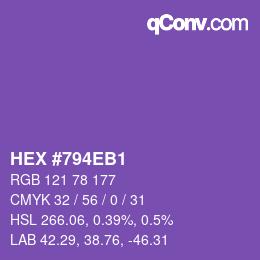 カラーコード: HEX #794EB1 | qconv.com