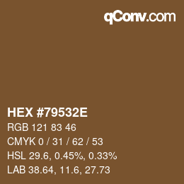 Color code: HEX #79532E | qconv.com
