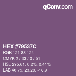 カラーコード: HEX #79537C | qconv.com