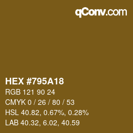 Color code: HEX #795A18 | qconv.com