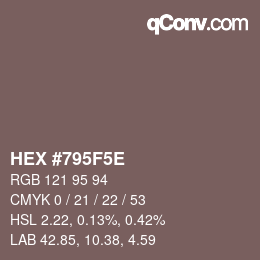Color code: HEX #795F5E | qconv.com