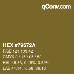 颜色代码: HEX #79672A | qconv.com