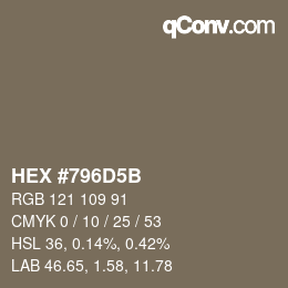 颜色代码: HEX #796D5B | qconv.com