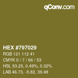 カラーコード: HEX #797029 | qconv.com
