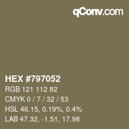 カラーコード: HEX #797052 | qconv.com