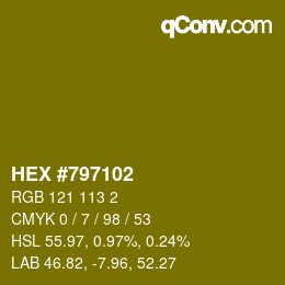 颜色代码: HEX #797102 | qconv.com