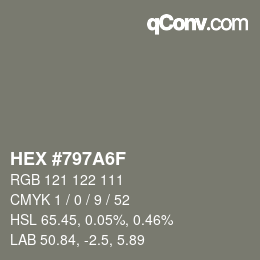 カラーコード: HEX #797A6F | qconv.com