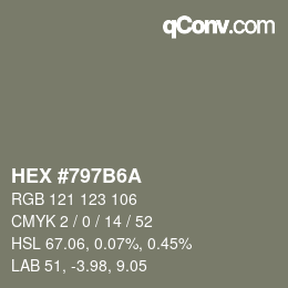 Farbcode: HEX #797B6A | qconv.com
