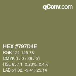カラーコード: HEX #797D4E | qconv.com