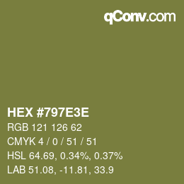 Color code: HEX #797E3E | qconv.com