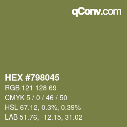 Color code: HEX #798045 | qconv.com