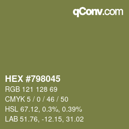 カラーコード: HEX #798045 | qconv.com