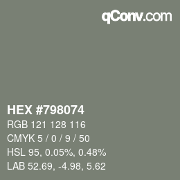 カラーコード: HEX #798074 | qconv.com