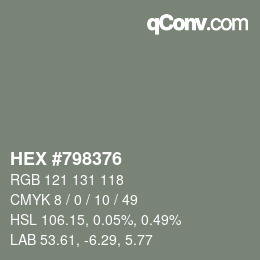 颜色代码: HEX #798376 | qconv.com