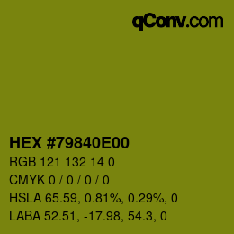 Farbcode: HEX #79840E00 | qconv.com