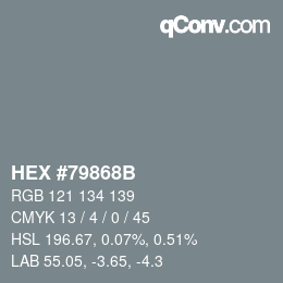 カラーコード: HEX #79868B | qconv.com