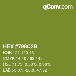 Color code: HEX #798C2B | qconv.com