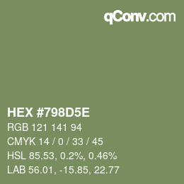カラーコード: HEX #798D5E | qconv.com