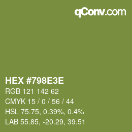 Color code: HEX #798E3E | qconv.com