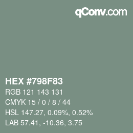 Color code: HEX #798F83 | qconv.com