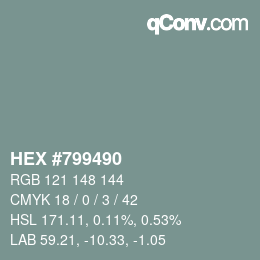 カラーコード: HEX #799490 | qconv.com