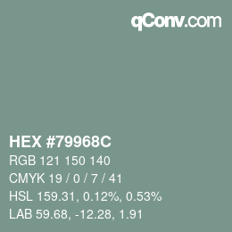 颜色代码: HEX #79968C | qconv.com