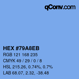 カラーコード: HEX #79A8EB | qconv.com