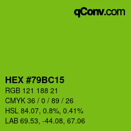Color code: HEX #79BC15 | qconv.com