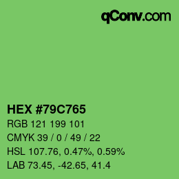 カラーコード: HEX #79C765 | qconv.com