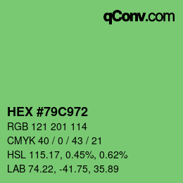 カラーコード: HEX #79C972 | qconv.com