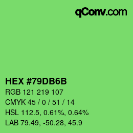 カラーコード: HEX #79DB6B | qconv.com
