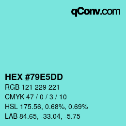 カラーコード: HEX #79E5DD | qconv.com