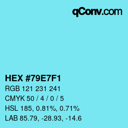 颜色代码: HEX #79E7F1 | qconv.com