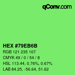 颜色代码: HEX #79EB6B | qconv.com