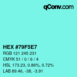 Color code: HEX #79F5E7 | qconv.com