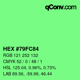 Color code: HEX #79FC84 | qconv.com