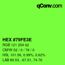 Color code: HEX #79FE3E | qconv.com