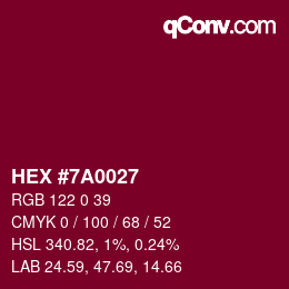 颜色代码: HEX #7A0027 | qconv.com