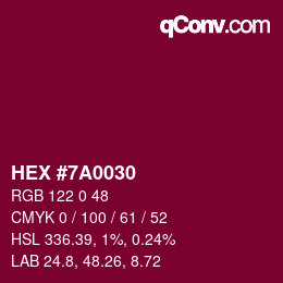 Color code: HEX #7A0030 | qconv.com