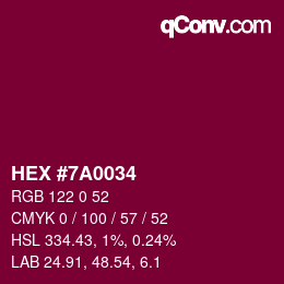 Color code: HEX #7A0034 | qconv.com