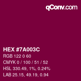 Farbcode: HEX #7A003C | qconv.com