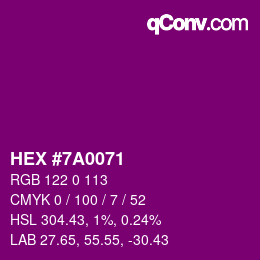 颜色代码: HEX #7A0071 | qconv.com