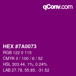 颜色代码: HEX #7A0073 | qconv.com