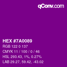 Color code: HEX #7A0089 | qconv.com